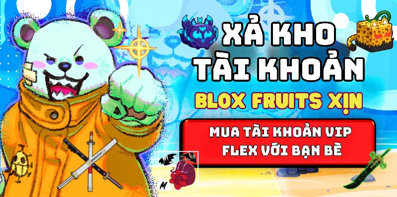 Xả kho acc blox fruits đại hạ giá rẻ như rau